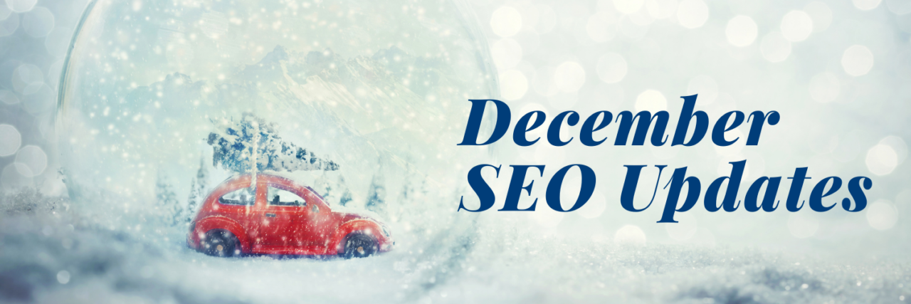 December 2020 search engine marketing update