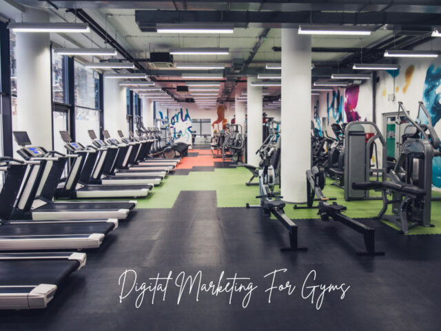 Fitness Gyms and Digital Marketing? How Can It Help?